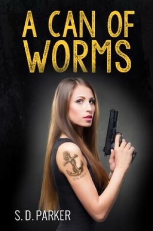 Cover of A Can of Worms