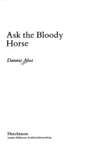 Cover of Ask the Bloody Horse