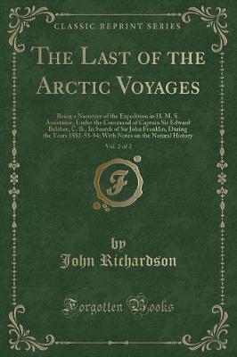 Book cover for The Last of the Arctic Voyages, Vol. 2 of 2