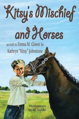 Book cover for Kitsy's Mischief and Horses