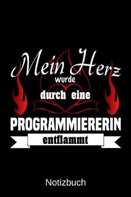 Book cover for Mein Herz wurde durch eine Programmiererin entflammt