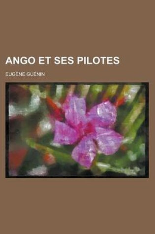 Cover of Ango Et Ses Pilotes