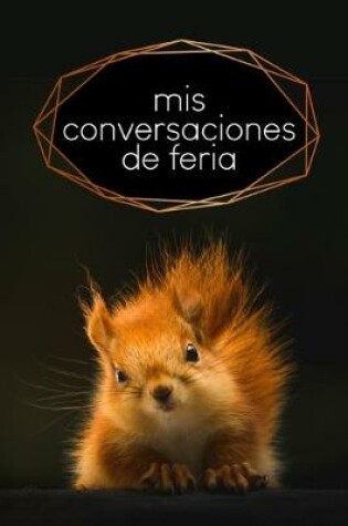Cover of Mis conversaciones de feria