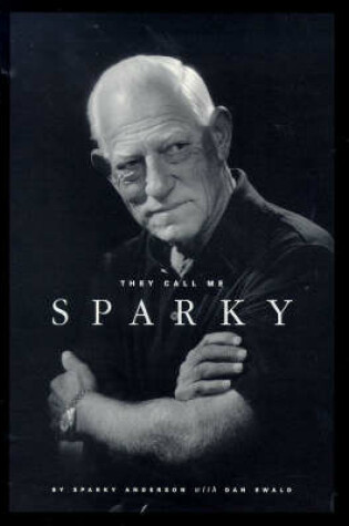 Cover of They Call Me Sparky