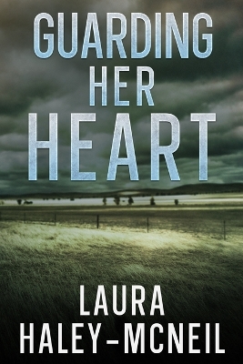 Cover of Guarding Her Heart