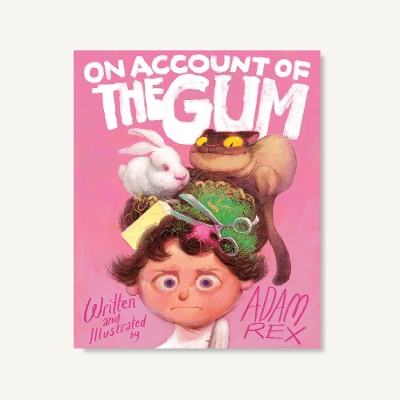 Book cover for On Account of the Gum