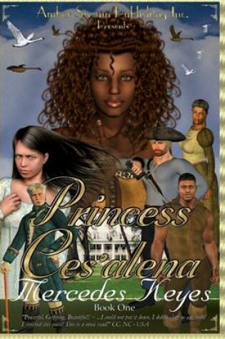 Cover of Princess Ces'Alena: Book One