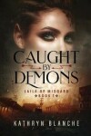 Book cover for Caught by Demons