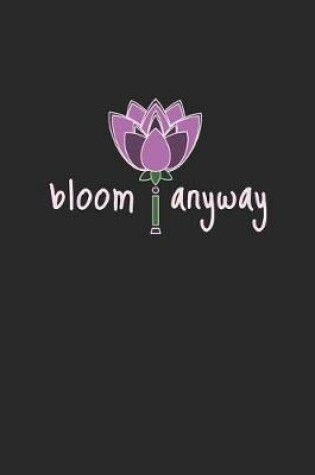 Cover of Bloom Anyway