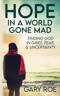 Book cover for Hope in a World Gone Mad