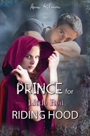 Cover of A Prince for Little Red Riding Hood