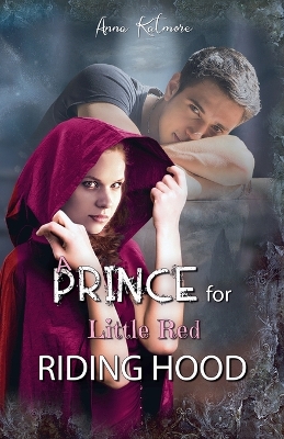 Cover of A Prince for Little Red Riding Hood