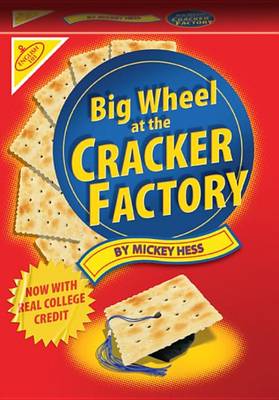 Book cover for Big Wheel at the Cracker Factory