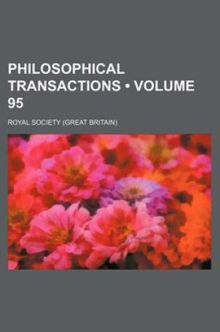 Cover of Philosophical Transactions (Volume 95)