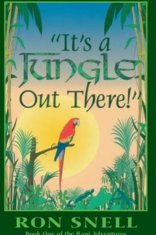 Cover of It's a Jungle Out There