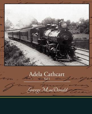 Book cover for Adela Cathcart Vol I