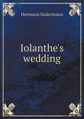 Book cover for Iolanthe's wedding