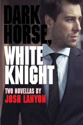 Book cover for Dark Horse, White Knight