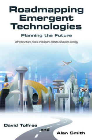 Cover of Roadmapping Emergent Technologies