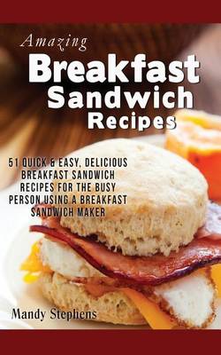 Book cover for Breakfast Sandwich Recipes