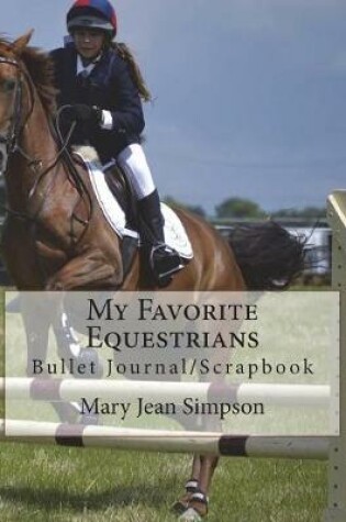 Cover of My Favorite Equestrians