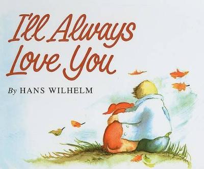 Book cover for I'll Always Love You