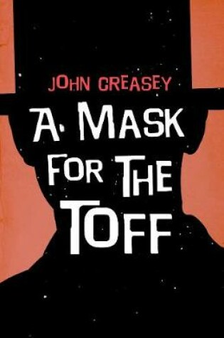 Cover of A Mask for the Toff