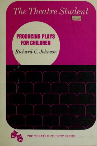 Cover of Producing Plays for Children