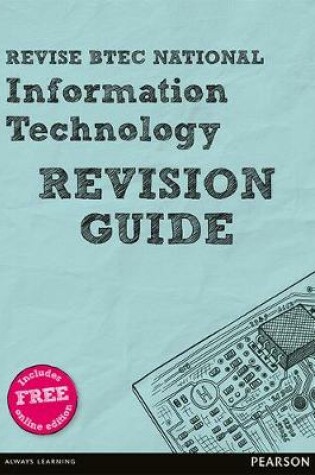 Cover of Revise BTEC National Information Technology Revision Guide