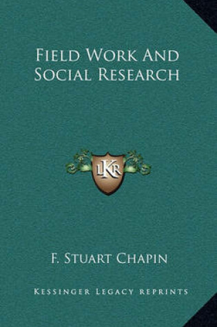 Cover of Field Work and Social Research