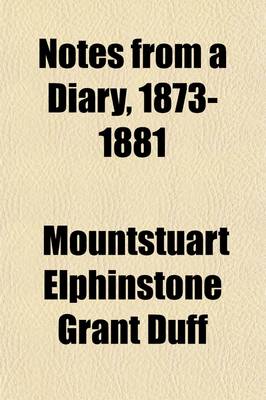 Book cover for Notes from a Diary, 1873-1881 (Volume 2)