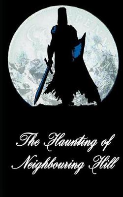 Book cover for The Haunting of Neighbouring Hill Book 14