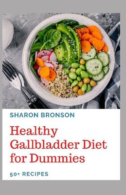 Book cover for Healthy Gallbladder Diet for Dummies