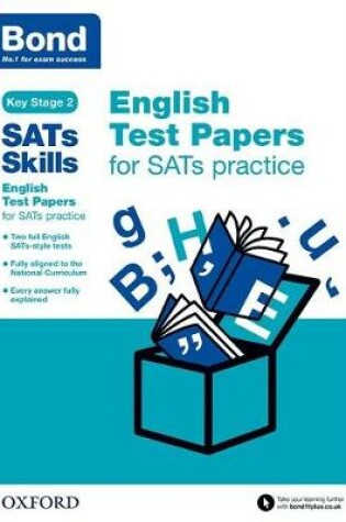 Cover of Bond SATs Skills: English Test Papers for SATs practice