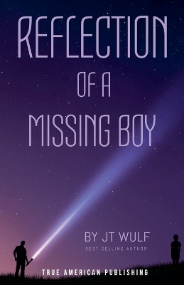 Book cover for Reflection Of A Missing Boy