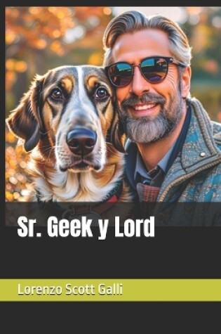 Cover of Sr. Geek y Lord