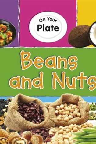 Cover of Beans and Nuts