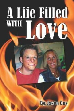 Cover of A Life Filled with Love