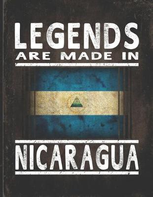 Book cover for Legends Are Made In Nicaragua