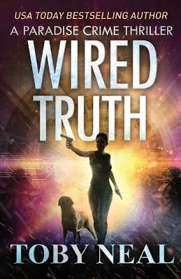 Book cover for Wired Truth
