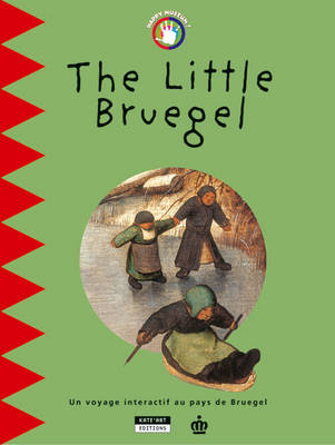 Book cover for Little Bruegel: An Interactive Journey Through Bruegel's World!