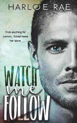 Book cover for Watch Me Follow
