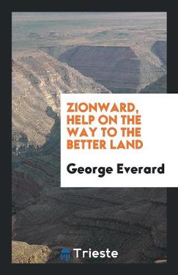 Book cover for Zionward, Help on the Way to the Better Land