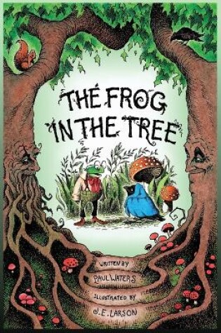 Cover of The Frog in the Tree