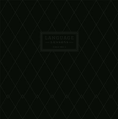 Cover of Language Lessons: Volume I