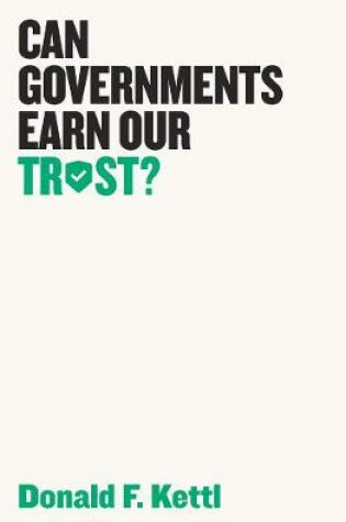 Cover of Can Governments Earn Our Trust?