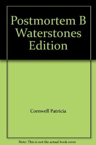 Cover of Postmortem B Waterstones Edition
