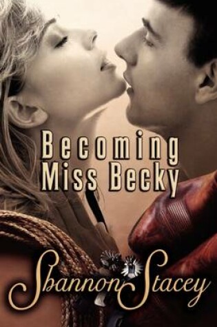 Cover of Becoming Miss Becky