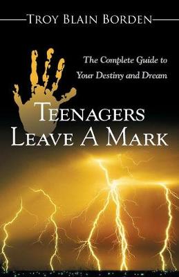 Book cover for Teenagers Leave a Mark