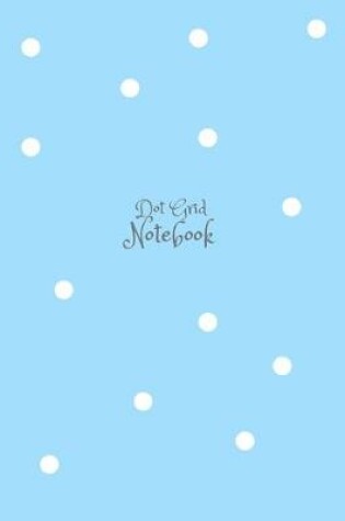 Cover of Inverse Blue Pastel Stylish Modern Dotted Notebook, Dot Grid Sketcher (8.5x11) Large Journal